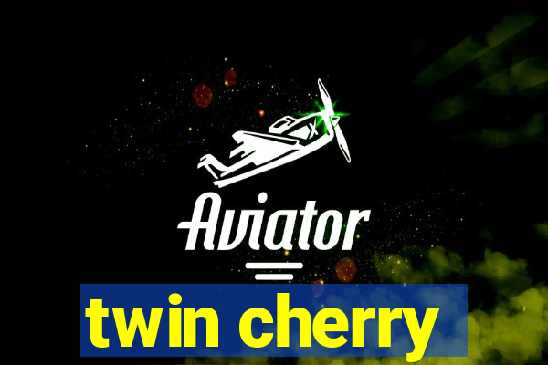 twin cherry