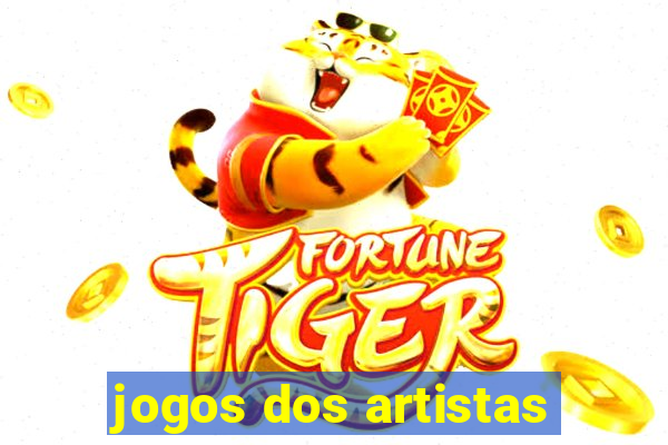 jogos dos artistas