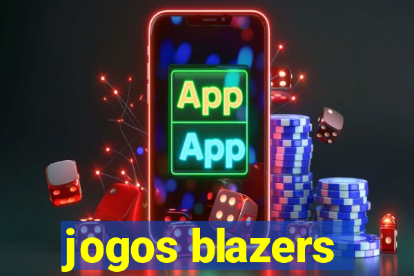 jogos blazers