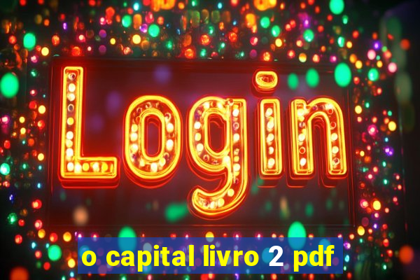 o capital livro 2 pdf