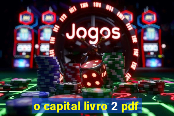 o capital livro 2 pdf