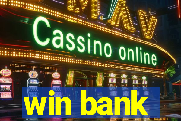 win bank