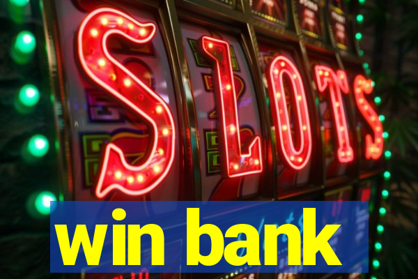 win bank