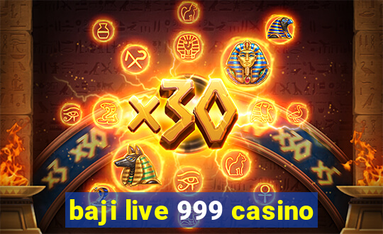 baji live 999 casino