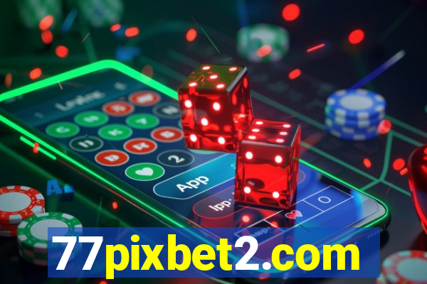 77pixbet2.com