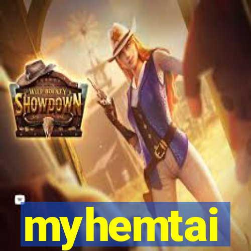 myhemtai