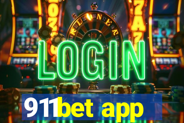 911bet app