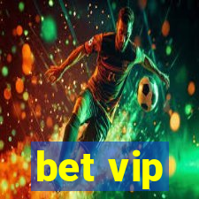 bet vip