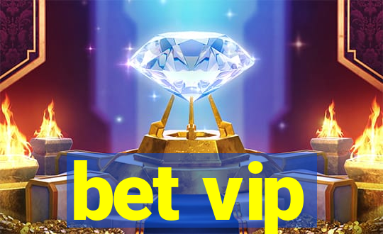 bet vip