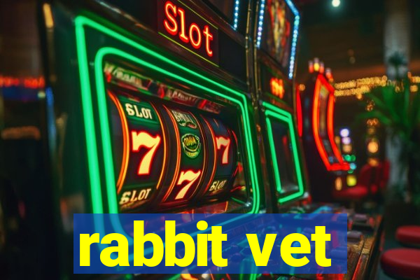 rabbit vet