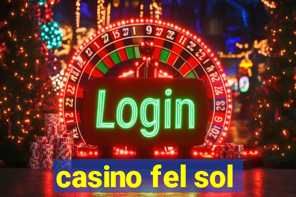 casino fel sol