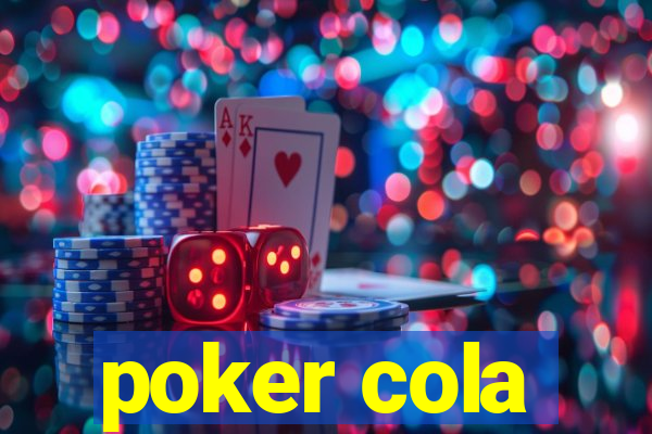 poker cola