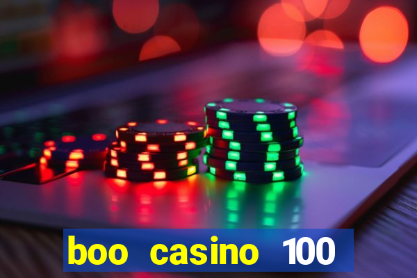 boo casino 100 free spins no deposit