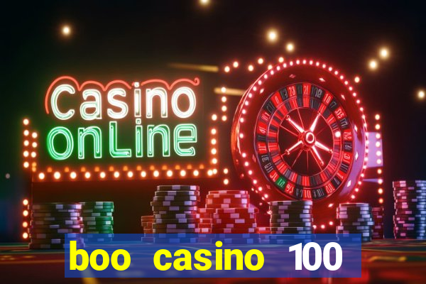 boo casino 100 free spins no deposit