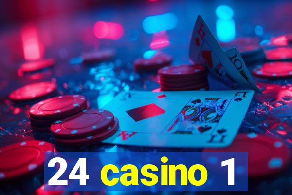 24 casino 1