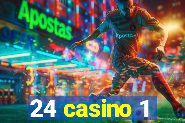 24 casino 1