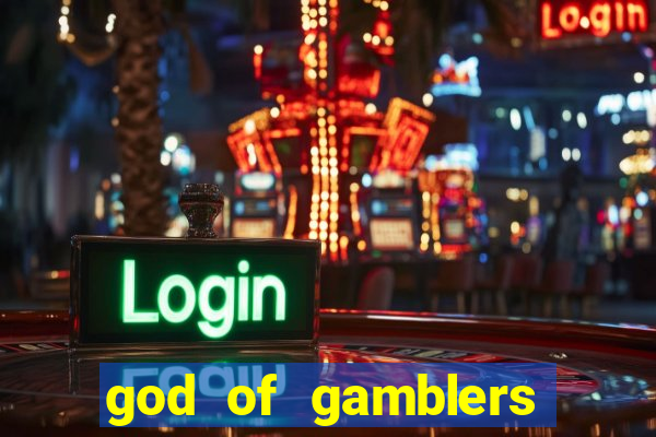 god of gamblers dublado online