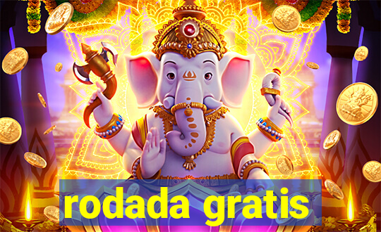 rodada gratis