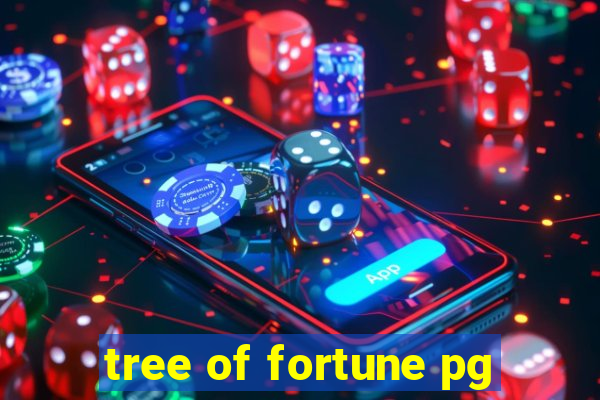 tree of fortune pg