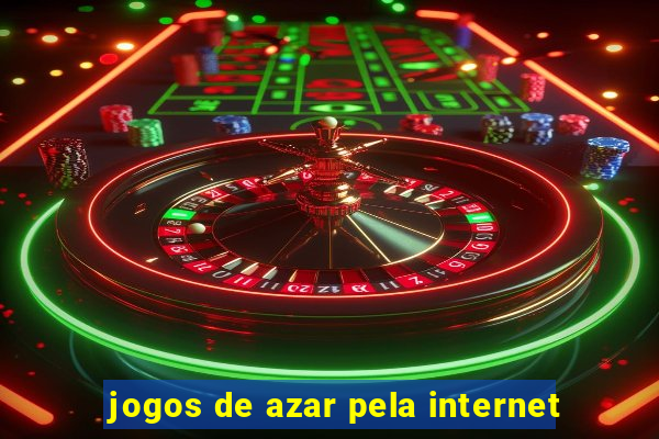 jogos de azar pela internet