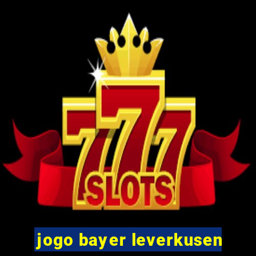 jogo bayer leverkusen