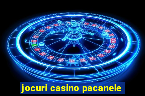 jocuri casino pacanele