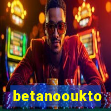 betanooukto