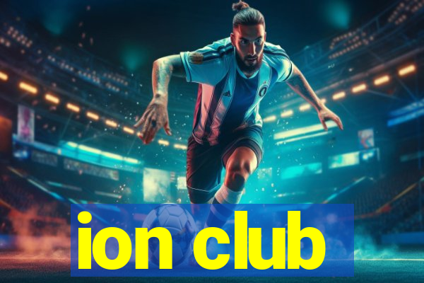 ion club