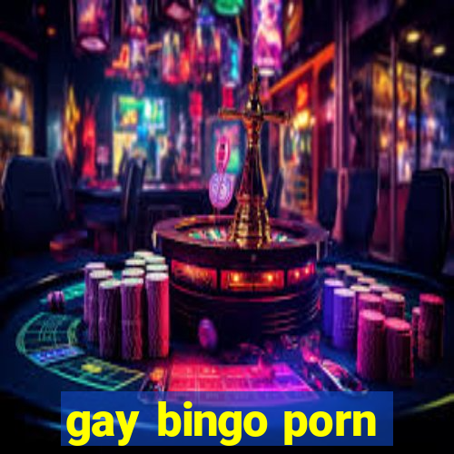 gay bingo porn