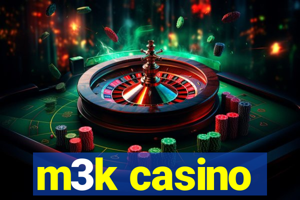 m3k casino