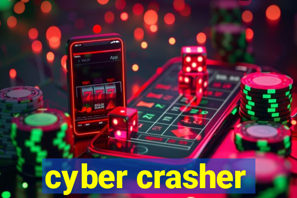 cyber crasher