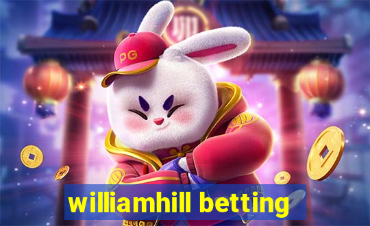 williamhill betting