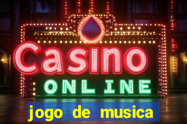 jogo de musica para pc