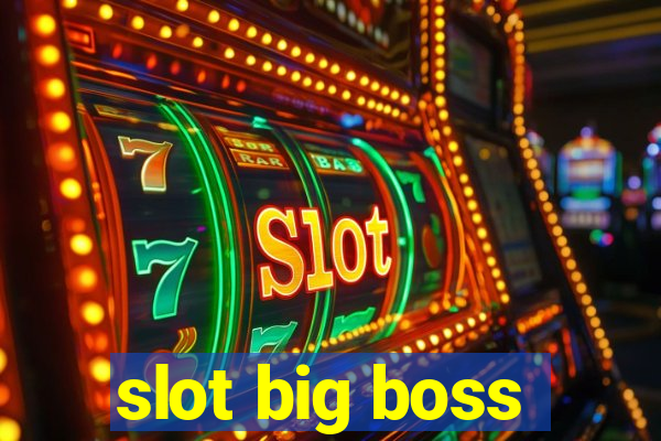 slot big boss