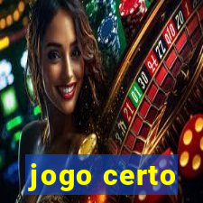 jogo certo