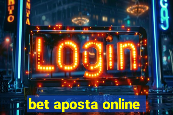 bet aposta online