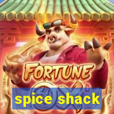 spice shack