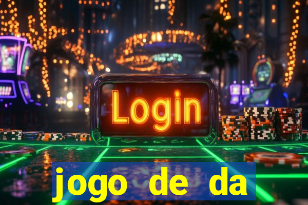 jogo de da dinheiro de verdade