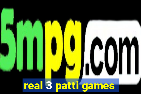 real 3 patti games