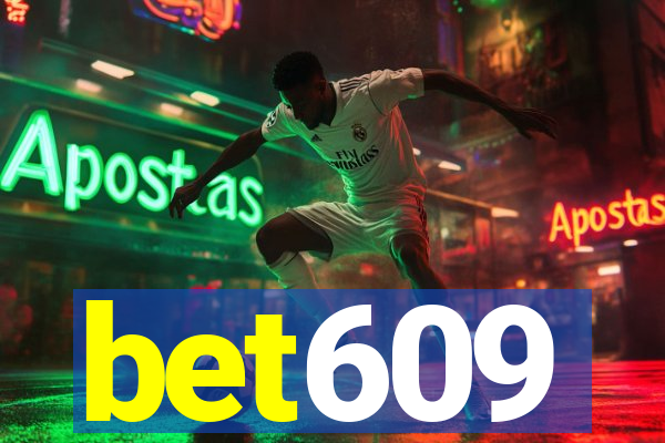 bet609