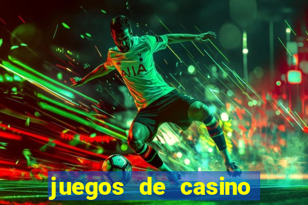 juegos de casino para android