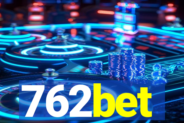 762bet