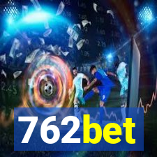 762bet