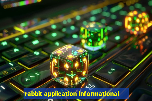 rabbit application Informational