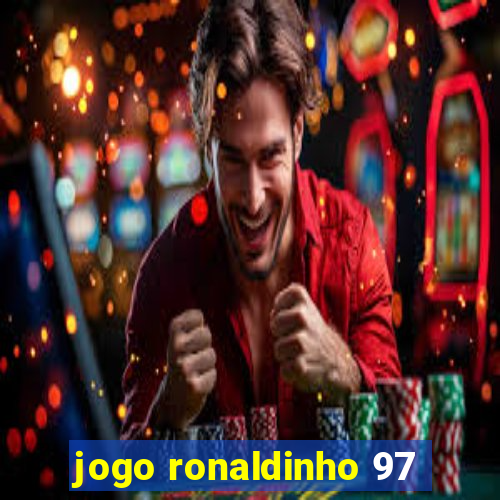 jogo ronaldinho 97