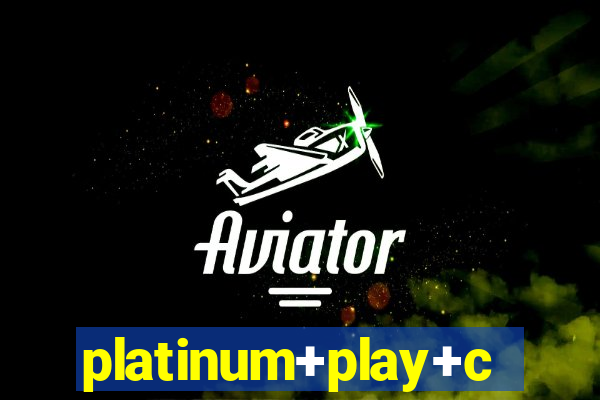 platinum+play+casino