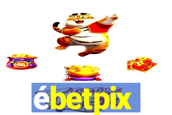 ébetpix