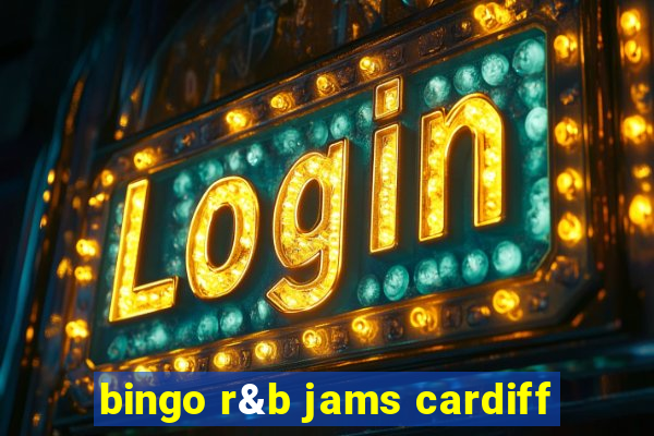 bingo r&b jams cardiff