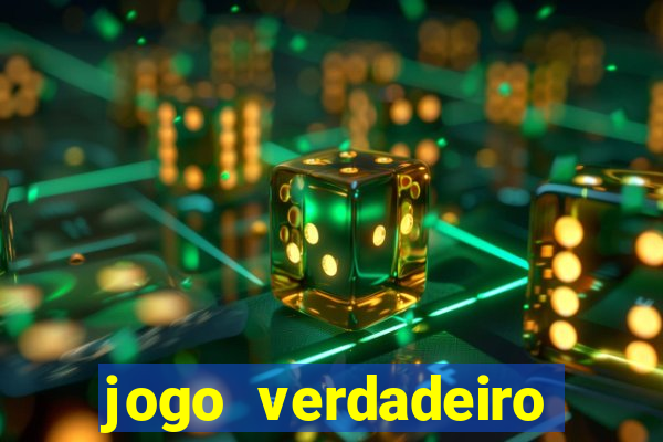 jogo verdadeiro para ganhar dinheiro