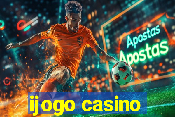 ijogo casino